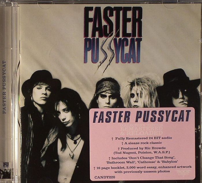 FASTER PUSSYCAT - Faster Pussycat (remastered)