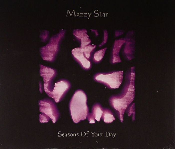 MAZZY STAR - Seasons Of Your Day