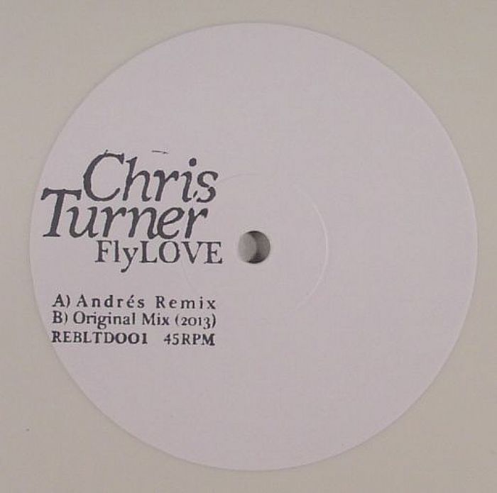 TURNER, Chris - FlyLOVE (Andres remix)