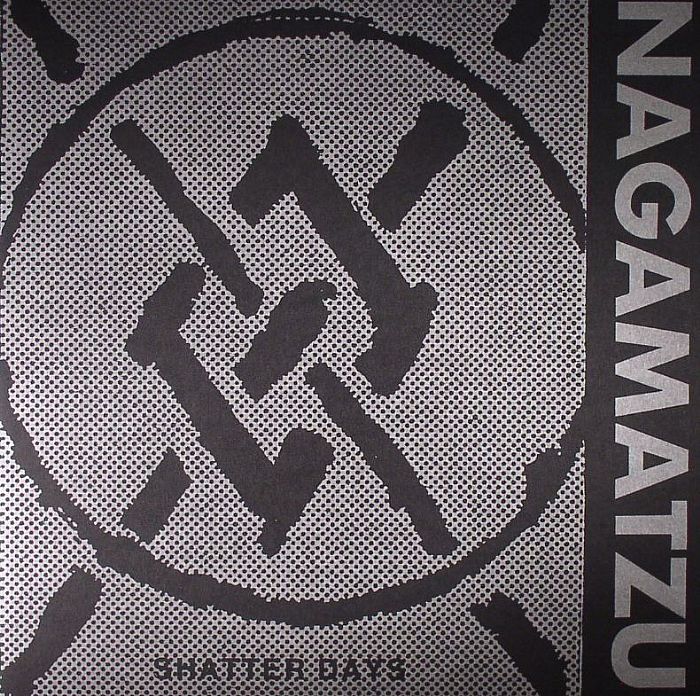 NAGAMATZU - Shatter Days