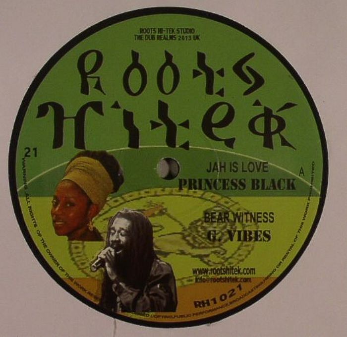 PRINCESS BLACK/G VIBES/ROOTS HITEK - Jah Is Love