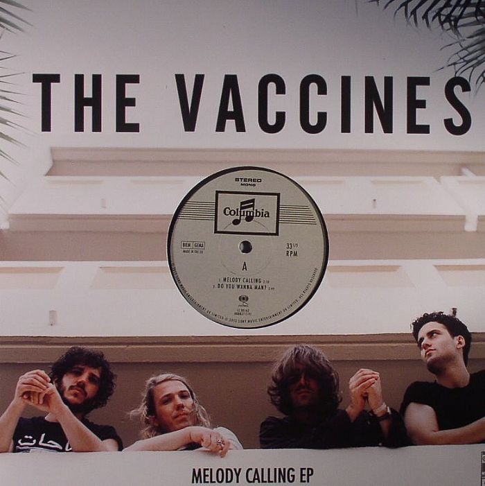VACCINES, The - Melody Calling EP