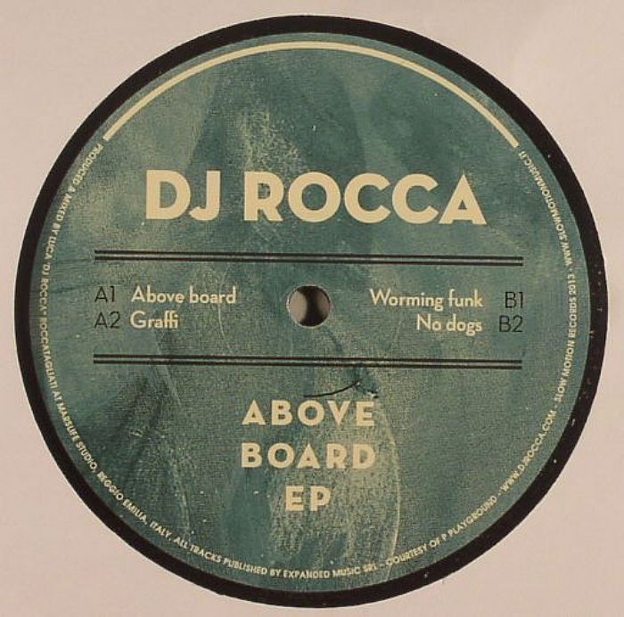 DJ ROCCA - Above Board EP