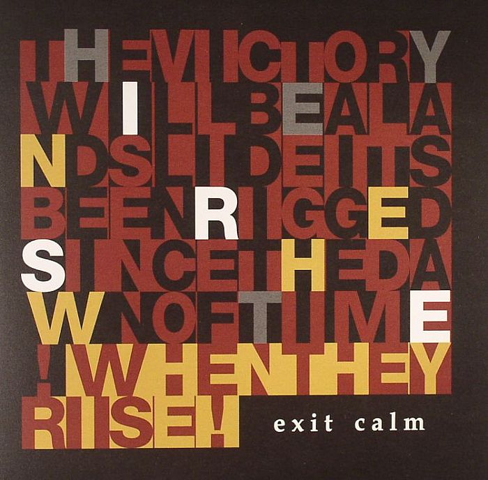 EXIT CALM - When They Rise