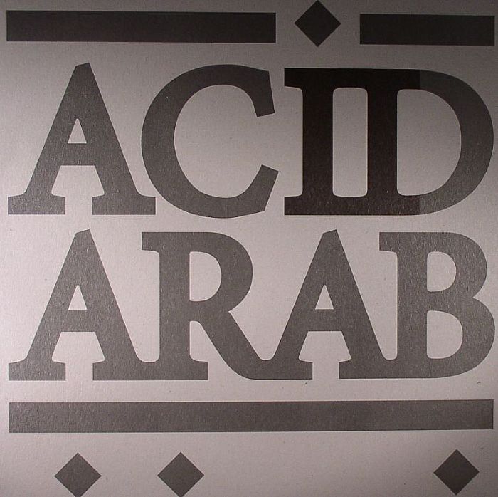 LEGOWELT/HEADCORE/THE HABIBEATS/ACID ARAB - Acid Arab Collections EP 02