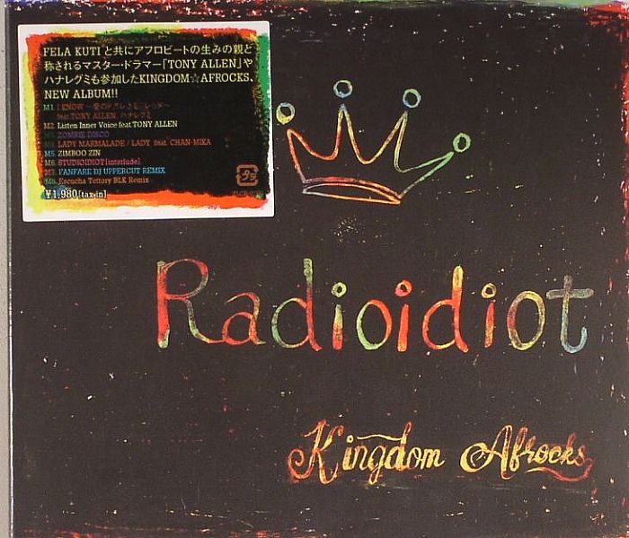 KINGDOM AFROCKS feat TONY ALLEN - Radioidiot