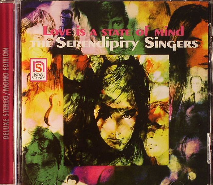 SERENDIPITY SINGERS, The - Love Is A State Of Mind (Deluxe) (remaster)
