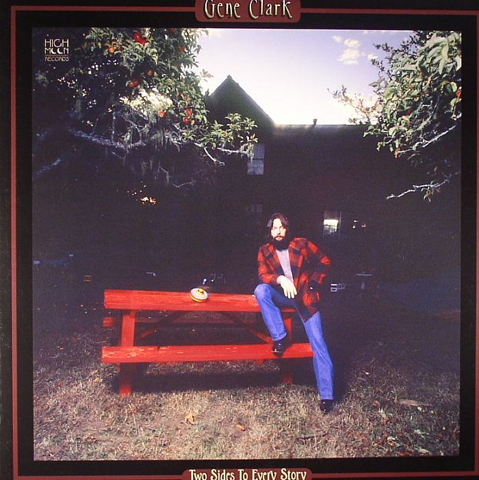 Gene Clark – Two Sides To Every Story vinyl cover
