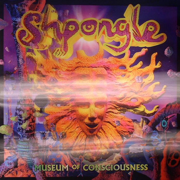 SHPONGLE - Museum Of Consciousness