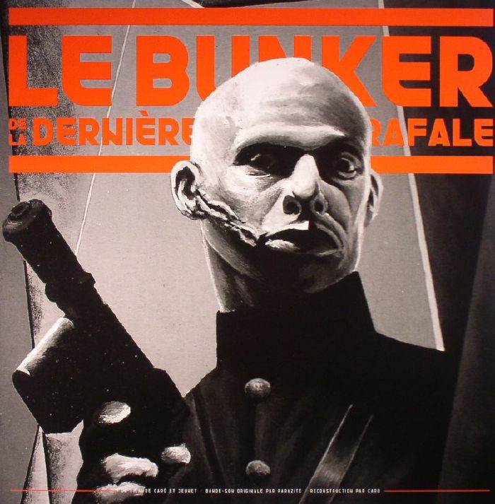 Le Bunker De La Dernière Rafale PARAZITE - Le Bunker De La Derniere Rafale (Soundtrack) Vinyl at Juno