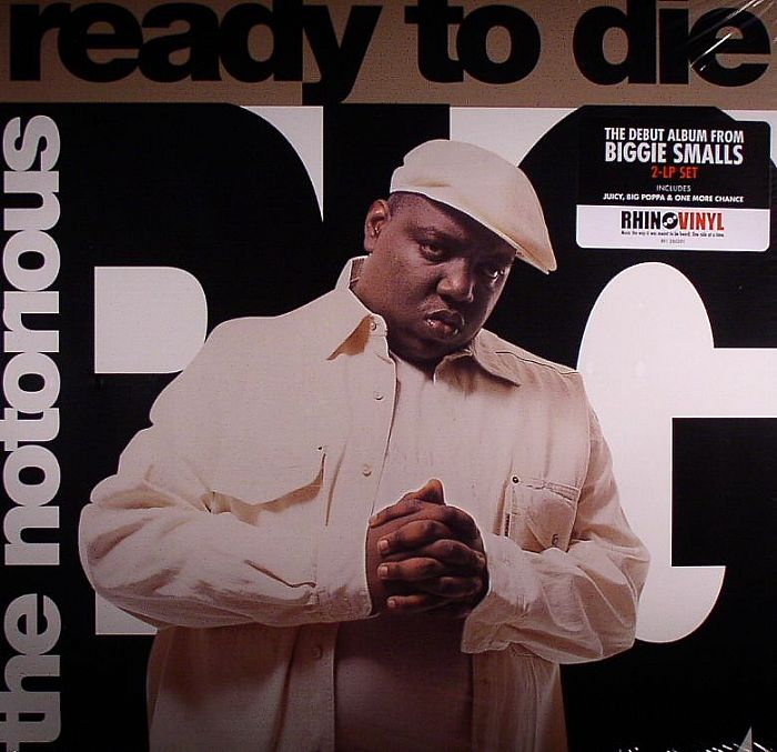 NOTORIOUS BIG, The - Ready To Die