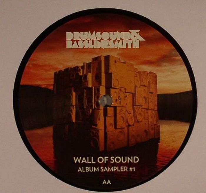 DRUMSOUND & BASSLINE SMITH - Wall Of Sound: Album Sampler #1