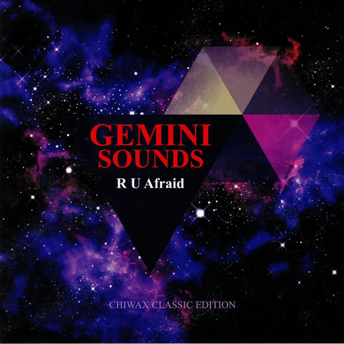 GEMINI SOUNDS - R U Afraid