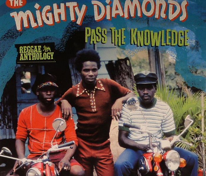 MIGHTY DIAMONDS, The - Reggae Anthology: Pass The Knowledge