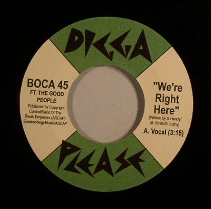 BOCA 45 feat THE GOOD PEOPLE - We're Right Here