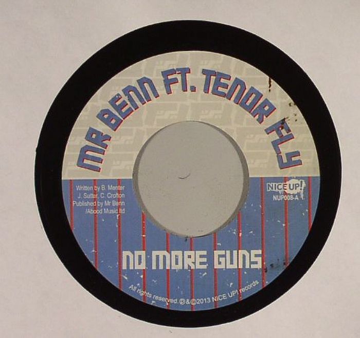 MR BENN feat TENOR FLY - No More Guns
