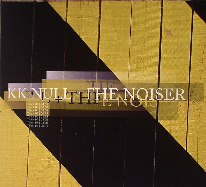 KK NULL/THE NOISER - KK Null & The Noiser