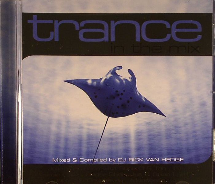 DJ RICK VAN HEDGE/VARIOUS - Trance In The Mix