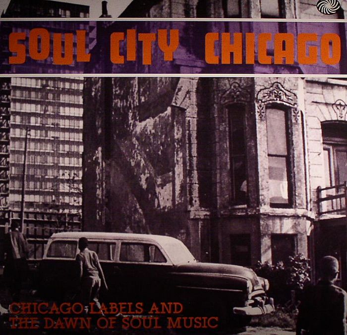 VARIOUS - Soul City: Chicago
