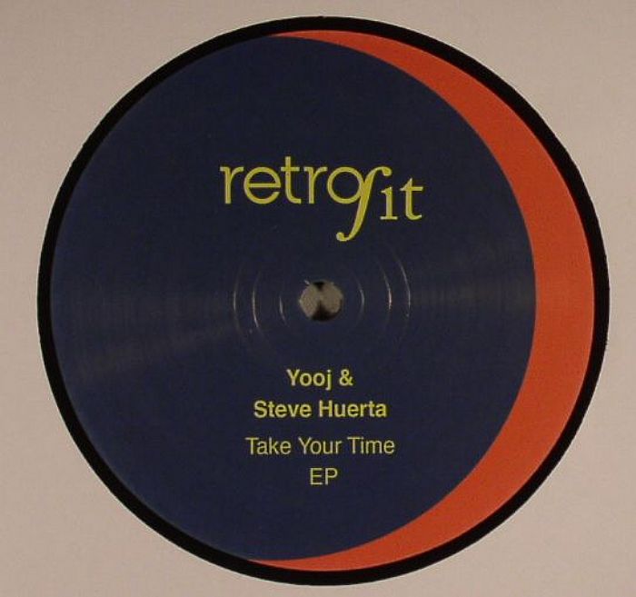 YOOJ/STEVE HUERTA - Take Your Time EP