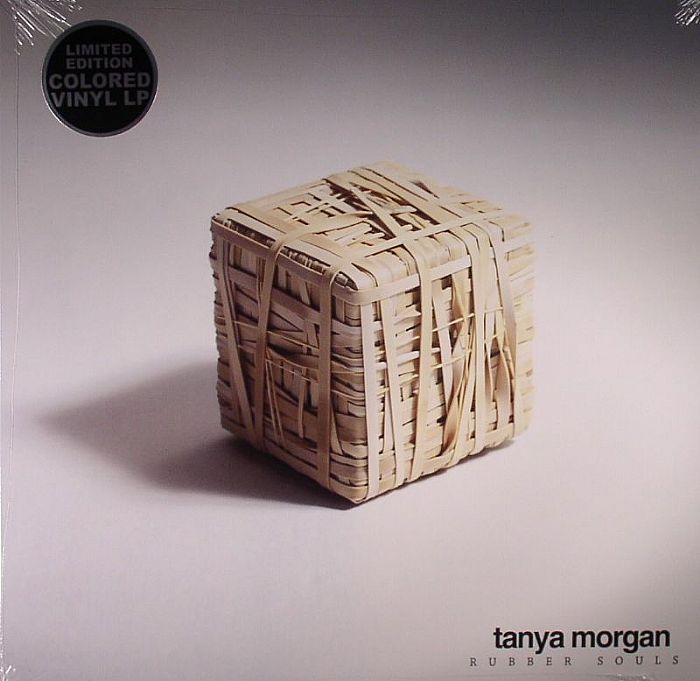 TANYA MORGAN - Rubber Souls