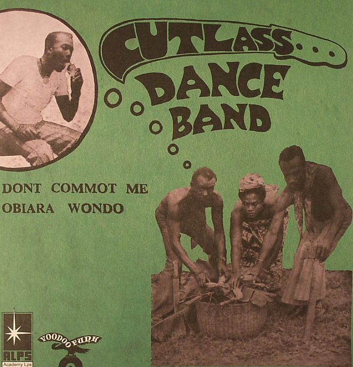CUTLASS DANCE BAND - Don't Commot Me
