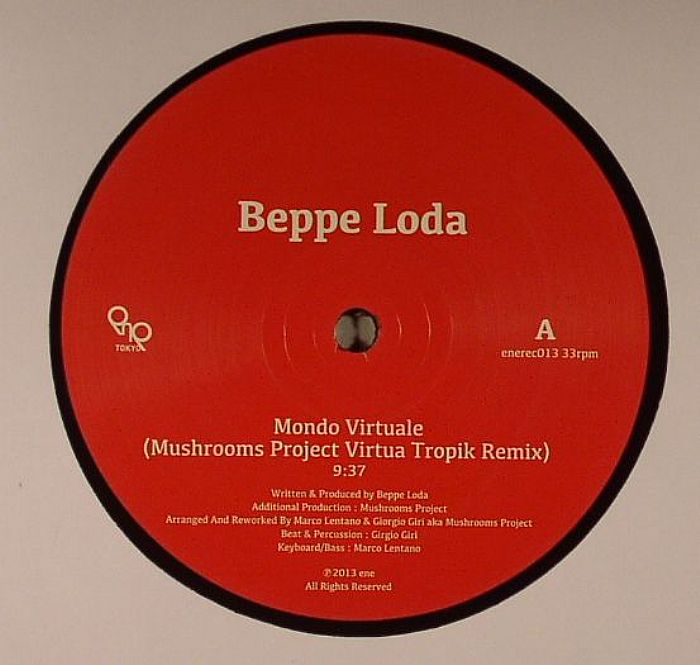 LODA, Beppe - Mondo Virtuale (Mushrooms Project Virtua Tropik remix)
