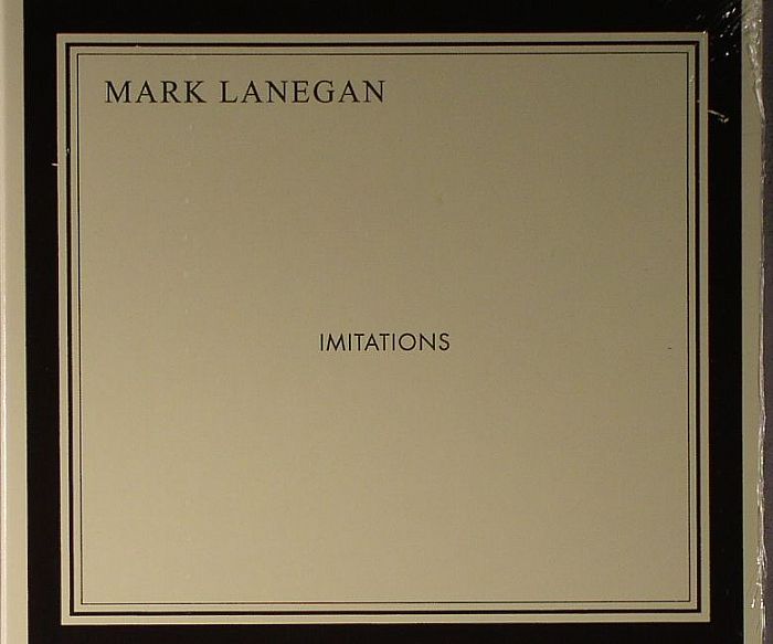 LANEGAN, Mark - Imitations