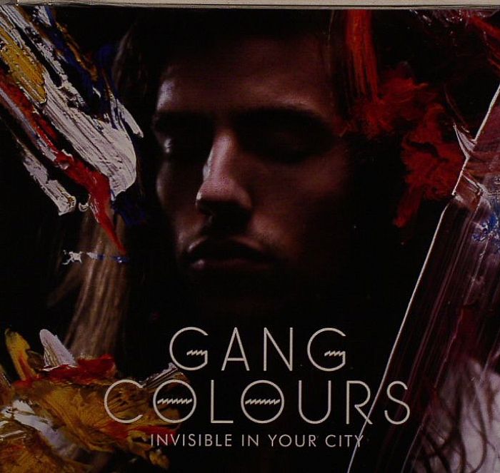 GANG COLOURS - Invisible In Your City
