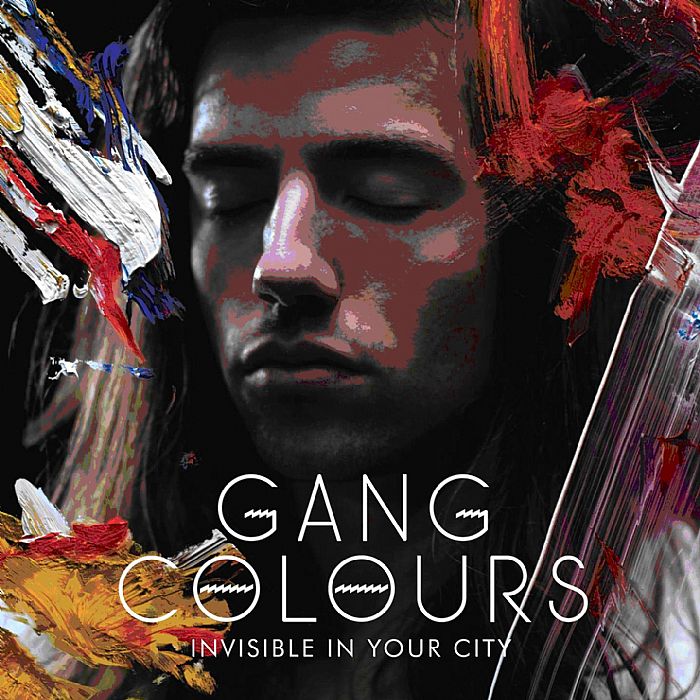 GANG COLOURS - Invisible In Your City