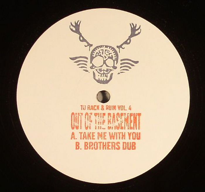 OUT OF THE BASEMENT - To Rack & Ruin Vol 4