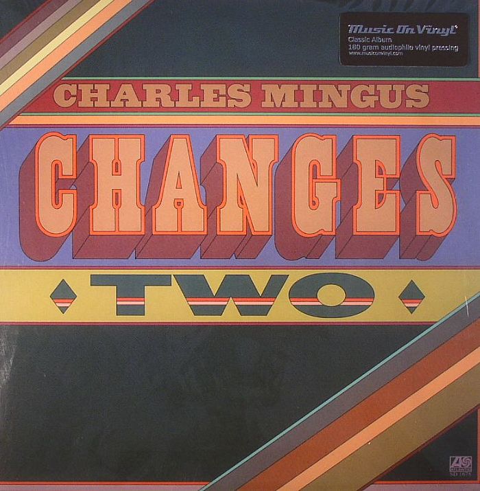 MINGUS, Charles - Changes Two