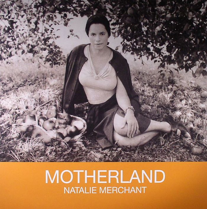 MERCHANT, Natalie - Motherland