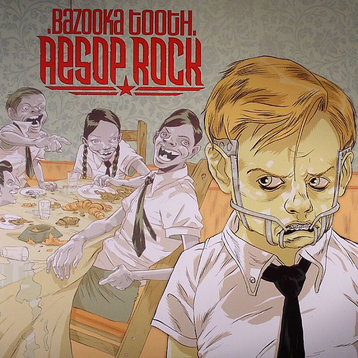 AESOP ROCK - Bazooka Tooth