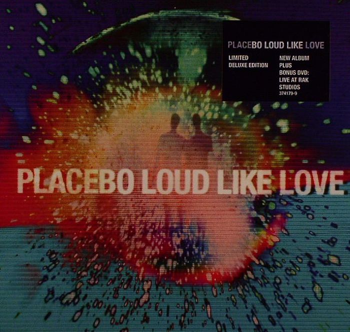PLACEBO - Loud Like Love (Deluxe Edition)