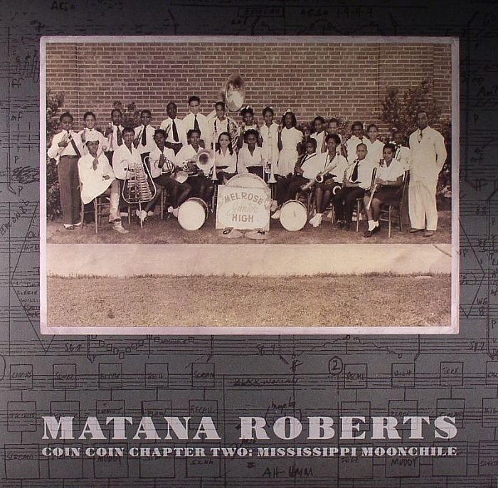 ROBERTS, Matana - Coin Coin Chapter Two: Mississippi Moonchile