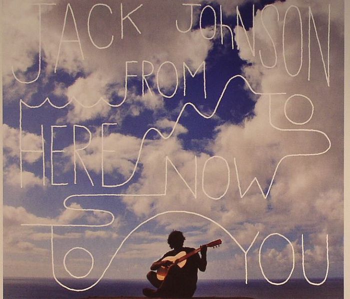 JOHNSON, Jack - From Here To Now To You