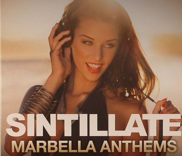 VARIOUS - Sintillate Marbella Anthems