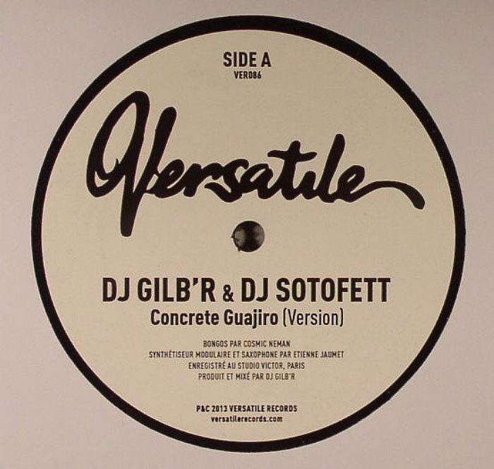 DJ GILB R/DJ SOTOFETT - Concrete Guajiro