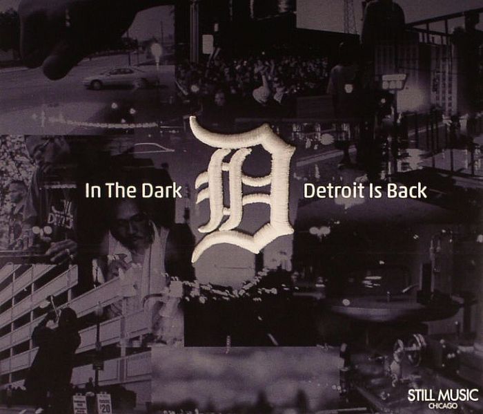 VARIOUS - In The Dark: Detroit Is Back