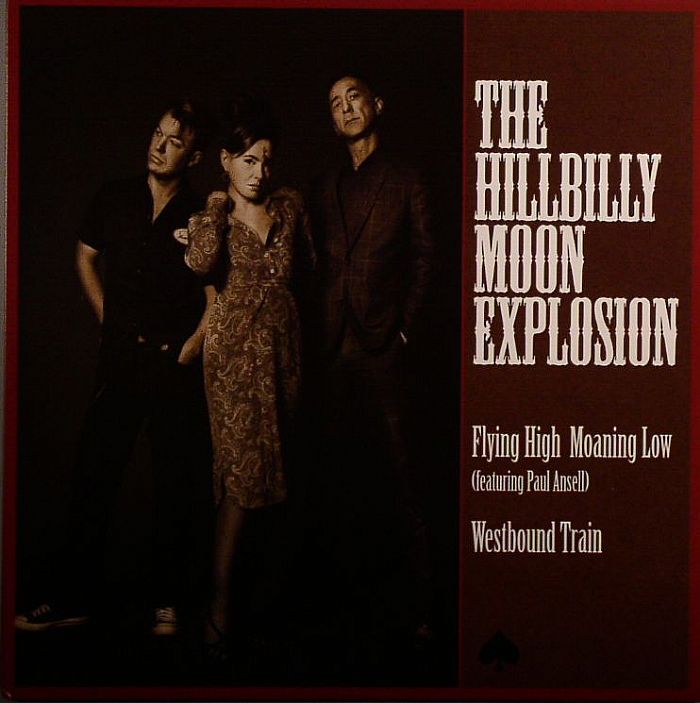 HILLBILLY MOON EXPLOSION, The - Flying High Moaning Low