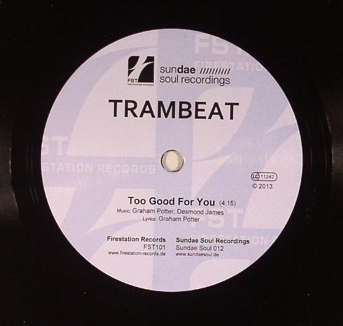 TRAMBEAT - Too Good For You