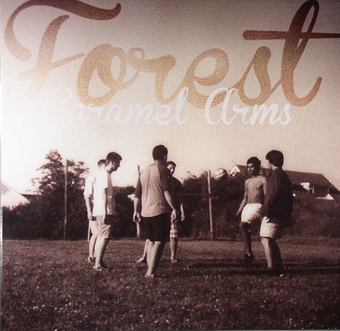 FOREST - Caramel Arms EP