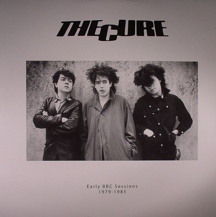 CURE, The - Early BBC Sessions 1979-1985