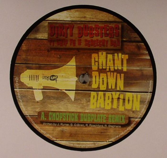 DIRTY DUBSTERS feat CHIP FU/SCREECHY DAN - Chant Down Babylon