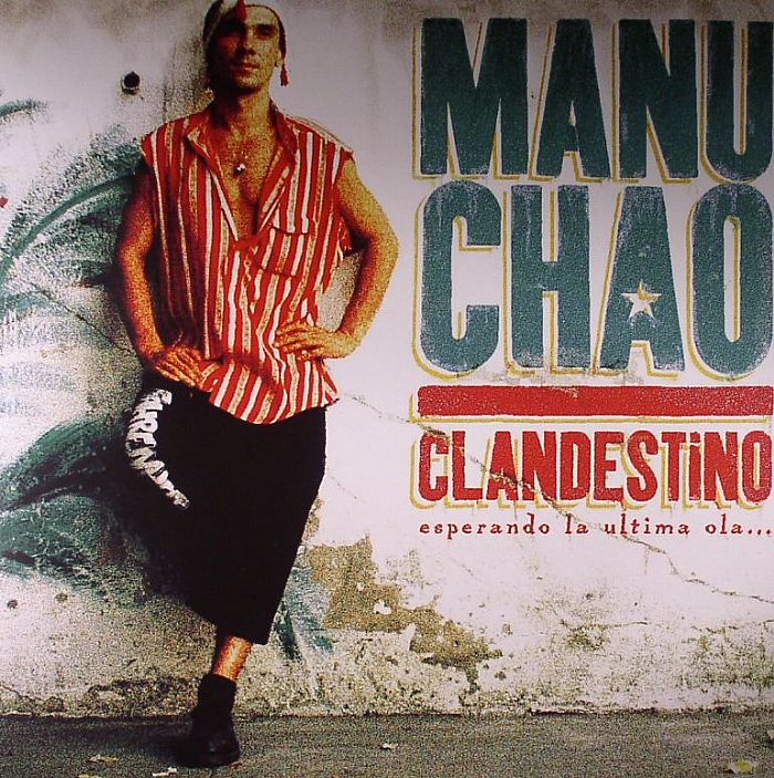 CHAO, Manu - Clandestino