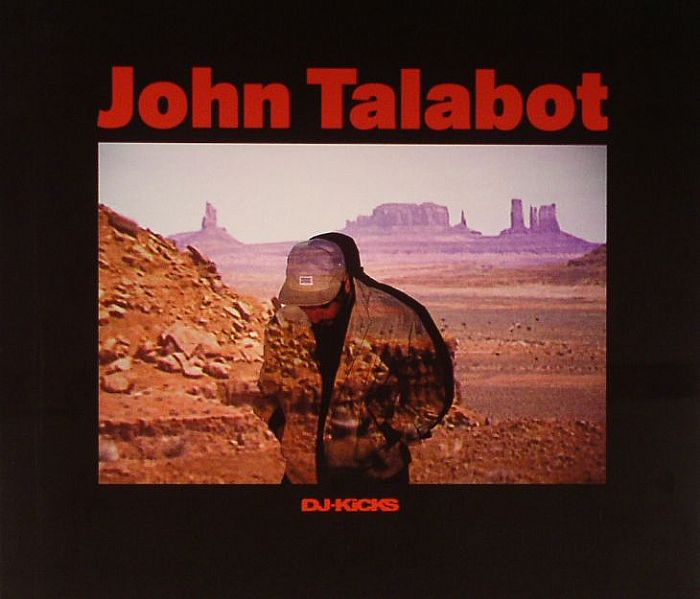 TALABOT, John/VARIOUS - DJ Kicks
