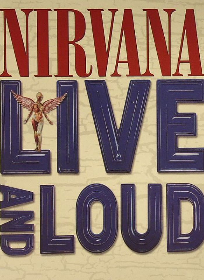 NIRVANA - Live & Loud