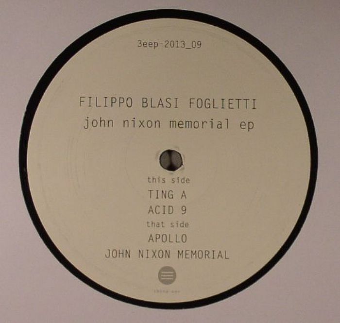 BLASI FOGLIETTI, Filippo - John Nixon Memorial EP
