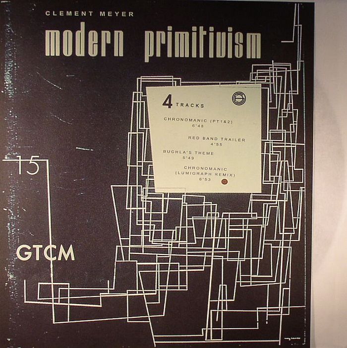 MEYER, Clement - Modern Primitivism